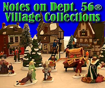 Notes on Dept. 56 Village Collections. This photo shows part of the Dickens Village collection. Click to see more of the photo.