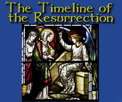 The Chronology of the Resurrection