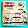 Secret Identity: The Fetish Art of Superman's Co-Creator Joe Shuster