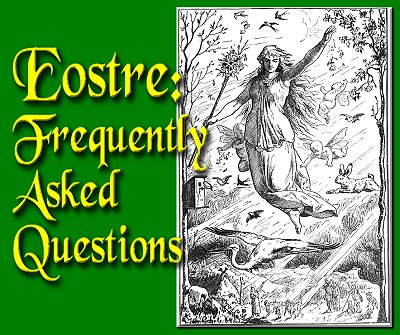 Eostre: Frequently Asked Questions